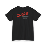 DARE Tee